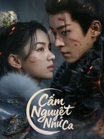 Cẩm Nguyệt Như Ca - Legend of the Female General